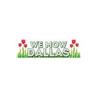 We Mow Dallas image 1